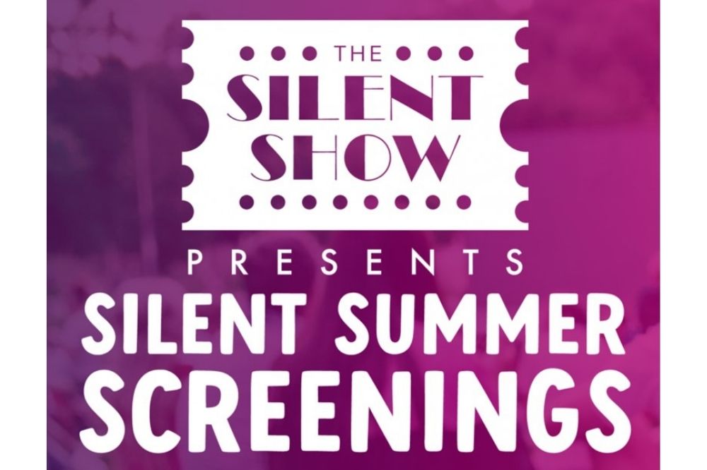 The Silent Show presents Silent Summer Screenings