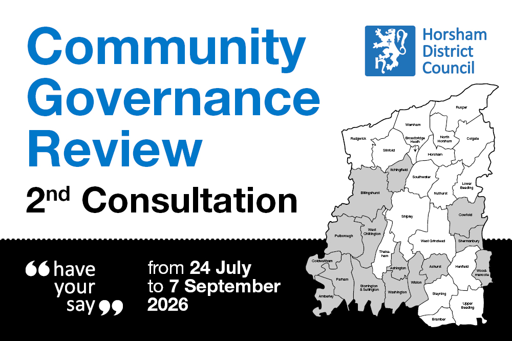 Horsham District Community Governance Review – Stage 2 consultation